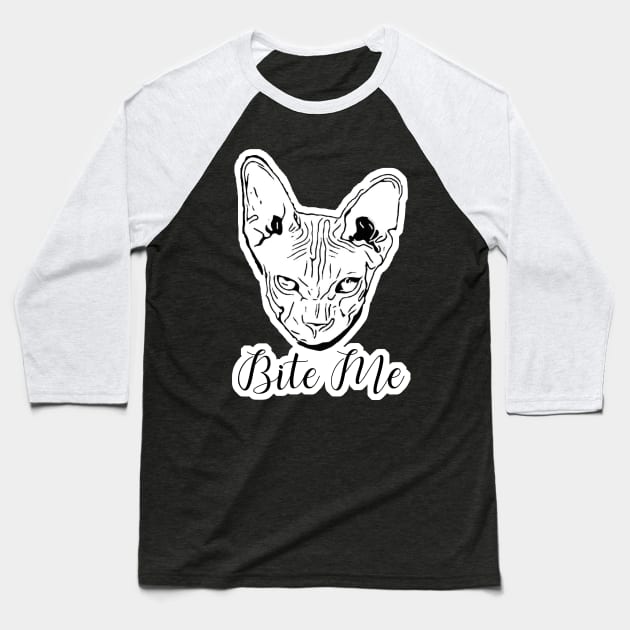 Bite Me Sassy Sphynx Cat Baseball T-Shirt by aaallsmiles